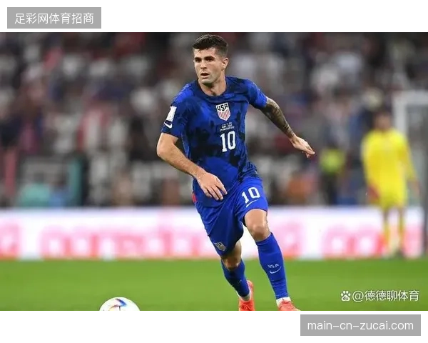 作为东道主核心,普利西奇在俱乐部贡献了“两双”数据,他的边路冲击力将是美国队主场争胜的关键 作为东道主核心,普利西奇在俱乐部贡献了“两双”数据,他的边路冲击力将是美国队主场争胜的关键